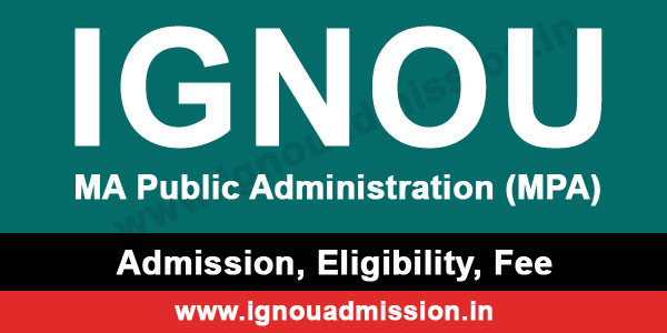 IGNOU MA Public Administration Admission