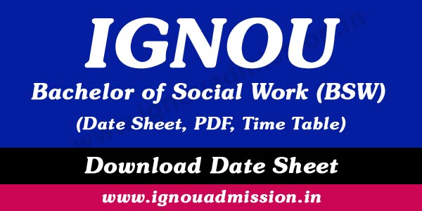 IGNOU BSW Date Sheet