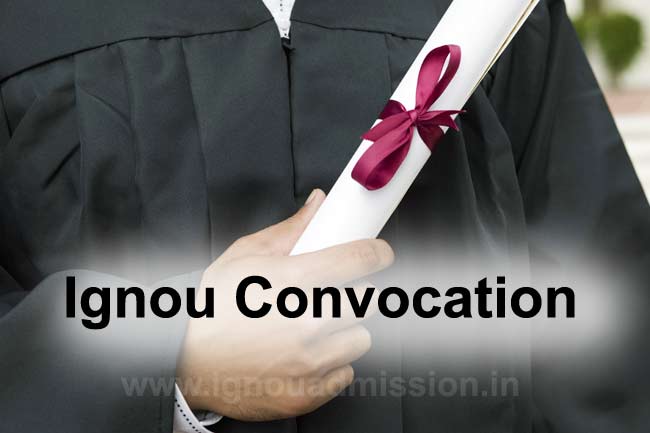 Ignou Convocation registration