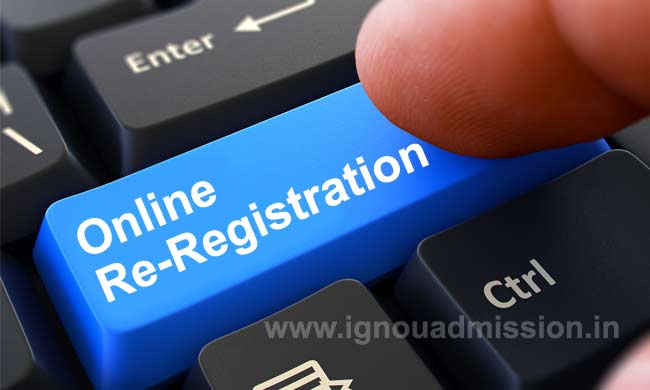Ignou Re Registration, Ignou Online re registration