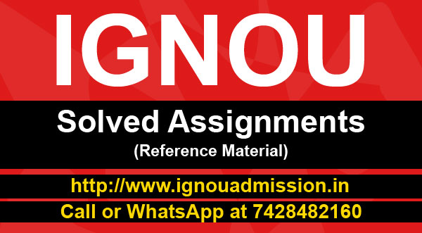 IGNOU Solved Assignments