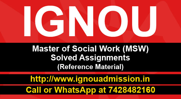 IGNOU MSW Solved Assignments