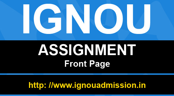 ignou assignment front page download pdf