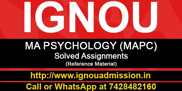 IGNOU MA Psychology Solved Assignment (MAPC)