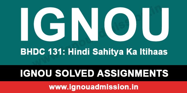 IGNOU BHDC 131 Solved Assignment