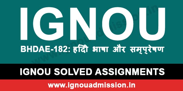 IGNOU BHDAE 182 Solved Assignment