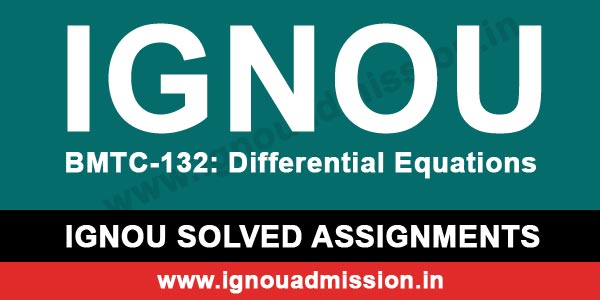 IGNOU BMTC 132 Solved Assignment