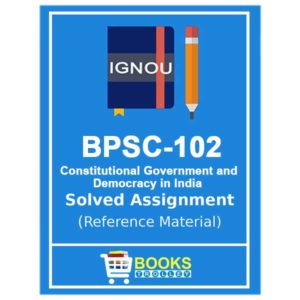 BPSC 102 Solved Assignment
