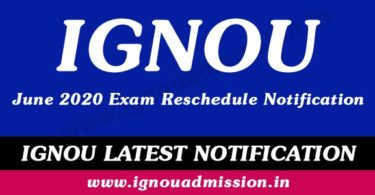 IGNOU June 2020 Term End Exam Reschedule to September