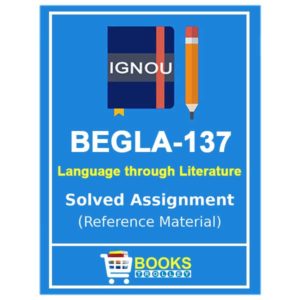 BEGLA 137 Solved Assignment