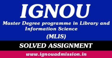 IGNOU MLIS Solved Assignment