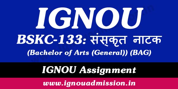 IGNOU BSKC 133 Assignment