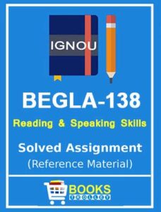 BEGLA 138 Solved Assignment