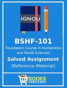 BSHF 101 Solved Assignment
