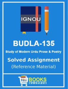 BUDLA 135 Solved Assignment