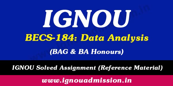 IGNOU BECS 184 Solved Assignment