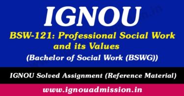 IGNOU BSW 121 Solved Assignment