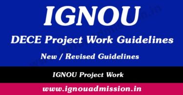 IGNOU Project Work New Guidelines