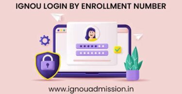 ignou login by enrollment