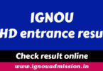 IGNOU PHD entrance 2022 result declared