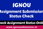 IGNOU Assignment Status check online