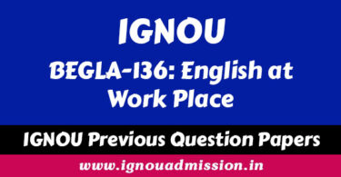 IGNOU BEGLA 136 Question Paper