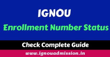 IGNOU Enrollment Number Status