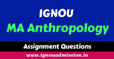IGNOU MA Anthroplogy Assignment