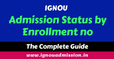 IGNOU admission Status by Enrollment Number