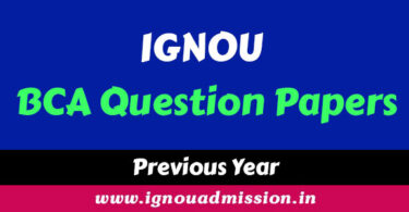 IGNOU BCA Question Papers of Previous Years