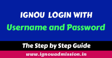 IGNOU Login with Username and password