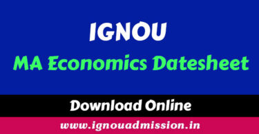 IGNOU MA Economics Date sheet
