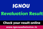 Check your IGNOU Revaluation Result for June 2023 – It's officially released!