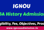 Apply for admission to IGNOU BA History programme (BAHIH)