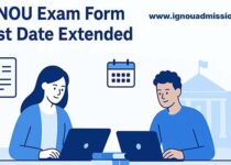 IGNOU Exam Form December 2025 last date extended