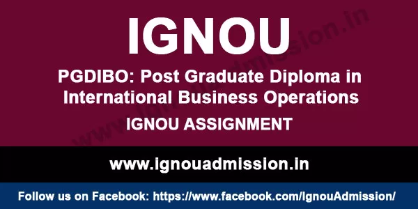 IGNOU PGDIBO Assignment