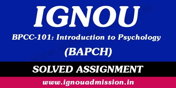 IGNOU BPCC 101 Solved Assignment